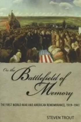 Trout |  On the Battlefield of Memory | Buch |  Sack Fachmedien