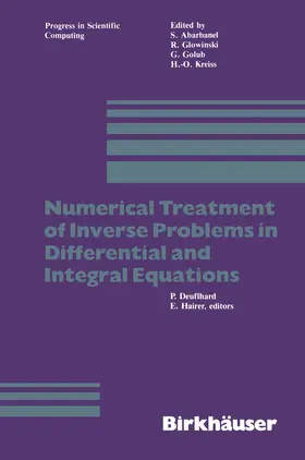 Deuflhard / Hairer |  Numerical Treatment of Inverse Problems in Differential and Integral Equations | Buch |  Sack Fachmedien