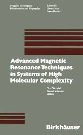 NICCOLAI / VALENSIN |  Advanced Magnetic Resonance Techniques in Systems of High Molecular Complexity | Buch |  Sack Fachmedien