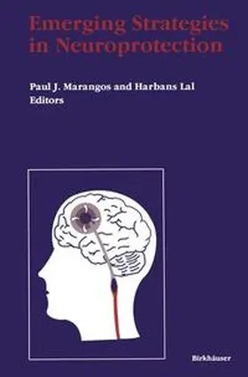 Manangos / Lal |  Emerging Strategies in Neuroprotection | Buch |  Sack Fachmedien