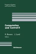 Bowers / Lund |  Computation and Control II | Buch |  Sack Fachmedien