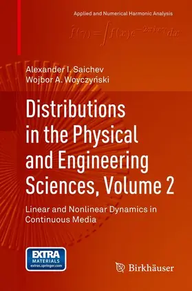Woyczynski / Saichev |  Distributions in the Physical and Engineering Sciences, Volume 2 | Buch |  Sack Fachmedien