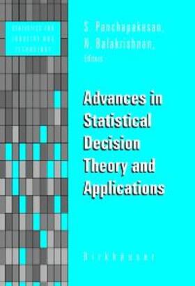 Panchapakesan / Balakrishnan |  Advances in Statistical Decision Theory and Applications | Buch |  Sack Fachmedien