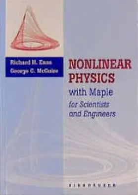 Enns / McGuire |  Nonlinear Physics with Maple for Scientists and Engineers / Experimental Activities in Nonlinear Physics | Buch |  Sack Fachmedien