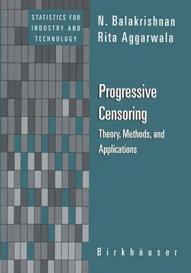 Balakrishnan / Aggarwala |  Progressive Censoring | Buch |  Sack Fachmedien
