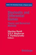 Bardi / Parthasarathy / Raghavan |  Stochastic and Differential Games | Buch |  Sack Fachmedien
