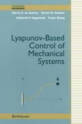 Queiroz / Dawson / Nagarkatti |  Lyapunov-Based Control of Mechanical Systems | Buch |  Sack Fachmedien