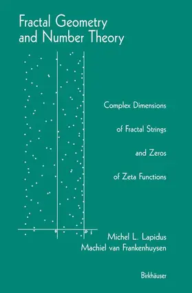 van Frankenhuysen / Lapidus |  Fractal Geometry and Number Theory | Buch |  Sack Fachmedien