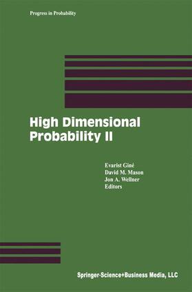 Giné / Mason / Wellner |  High Dimensional Probability II | Buch |  Sack Fachmedien