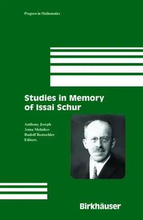 Joseph / Melnikov / Rentschler |  Studies in Memory of Issai Schur | Buch |  Sack Fachmedien