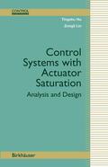 Lin / Hu |  Control Systems with Actuator Saturation | Buch |  Sack Fachmedien