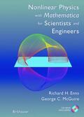 Enns / McGuire |  Nonlinear Physics with Mathematica for Scientists and Engineers | Buch |  Sack Fachmedien
