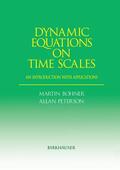 Peterson / Bohner |  Dynamic Equations on Time Scales | Buch |  Sack Fachmedien
