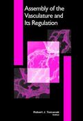 Tomanek |  Assembly of the Vasculature and Its Regulation | Buch |  Sack Fachmedien