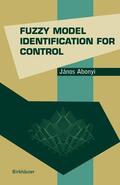 Abonyi |  Fuzzy Model Identification for Control | Buch |  Sack Fachmedien