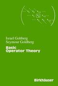 Goldberg / Gohberg |  Basic Operator Theory | Buch |  Sack Fachmedien