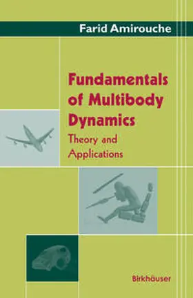 Amirouche | Fundamentals of Multibody Dynamics | E-Book | www.sack.de