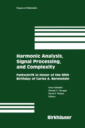 Sabadini / Struppa / Walnut | Harmonic Analysis, Signal Processing, and Complexity | E-Book | sack.de