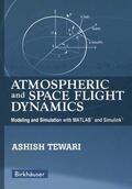 Tewari |  Atmospheric and Space Flight Dynamics | eBook | Sack Fachmedien