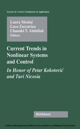 Menini / Zaccarian / Abdallah | Current Trends in Nonlinear Systems and Control | E-Book | sack.de