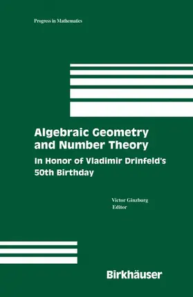 ginzburg |  Algebraic Geometry and Number Theory | Buch |  Sack Fachmedien