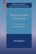 Bellomo |  Modeling Complex Living Systems | Buch |  Sack Fachmedien