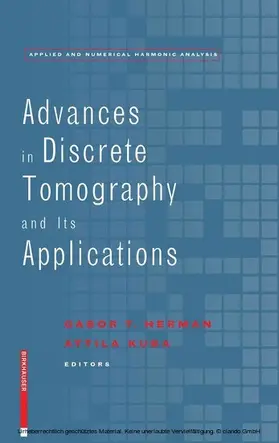 Herman / Kuba | Advances in Discrete Tomography and Its Applications | E-Book | sack.de