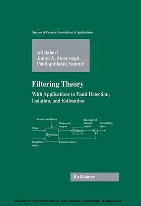 Saberi / Stoorvogel / Sannuti |  Filtering Theory | eBook | Sack Fachmedien