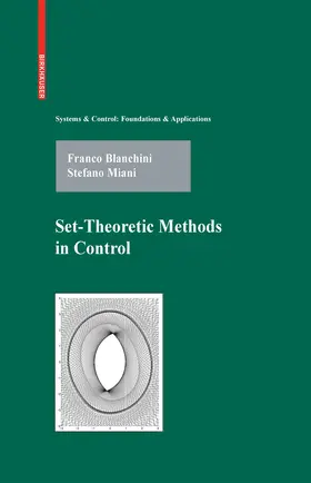 Blanchini / Miani |  Set-Theoretic Methods in Control | eBook | Sack Fachmedien