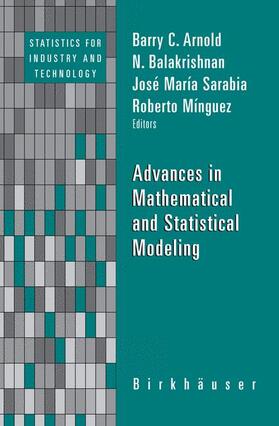 Arnold / Minguez / Balakrishnan | Advances in Mathematical and Statistical Modeling | Buch | 978-0-8176-4625-7 | sack.de