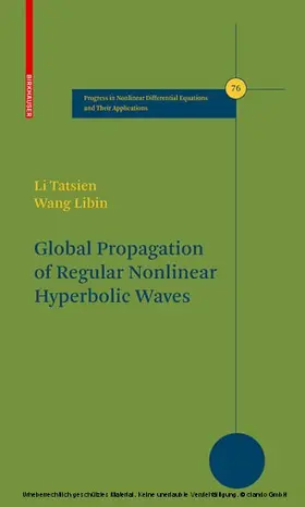 Li / Libin | Global Propagation of Regular Nonlinear Hyperbolic Waves | E-Book | sack.de
