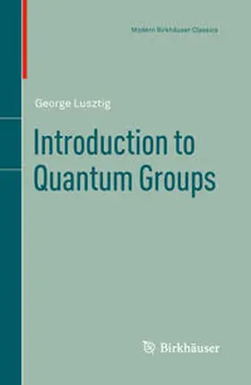 Lusztig | Introduction to Quantum Groups | E-Book | sack.de