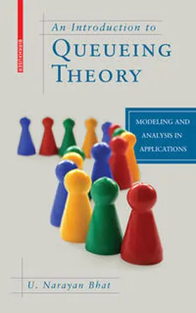 Bhat |  An Introduction to Queueing Theory | eBook | Sack Fachmedien