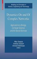 Ganguly / Deutsch / Mukherjee |  Dynamics on and of Complex Networks | Buch |  Sack Fachmedien