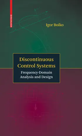 Boiko |  Discontinuous Control Systems | eBook | Sack Fachmedien