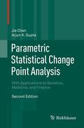 Gupta / Chen |  Parametric Statistical Change Point Analysis | Buch |  Sack Fachmedien