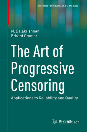 Balakrishnan / Cramer | The Art of Progressive Censoring | E-Book | sack.de