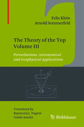 Sommerfeld / Klein | The Theory of the Top Volume III | Buch | 978-0-8176-4825-1 | sack.de