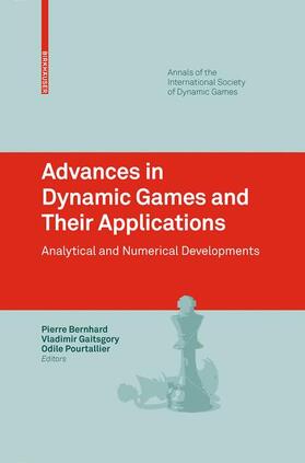 Bernhard / Gaitsgory / Pourtallier |  Advances in Dynamic Games and Their Applications | Buch |  Sack Fachmedien