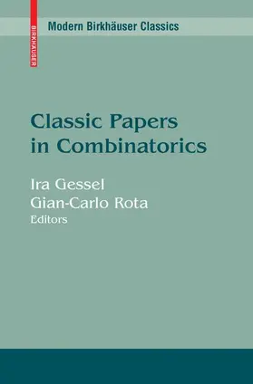 Gessel / Rota |  Classic Papers in Combinatorics | Buch |  Sack Fachmedien