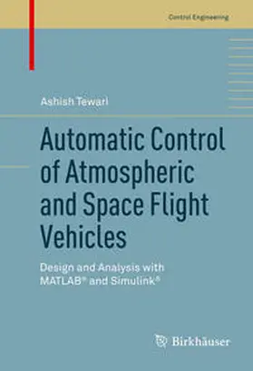 Tewari | Automatic Control of Atmospheric and Space Flight Vehicles | E-Book | sack.de