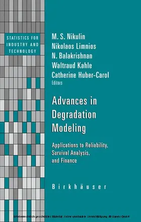 Nikulin / Limnios / Balakrishnan |  Advances in Degradation Modeling | eBook | Sack Fachmedien