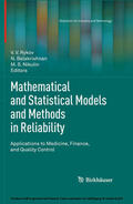 Rykov / Balakrishnan / Nikulin |  Mathematical and Statistical Models and Methods in Reliability | eBook | Sack Fachmedien