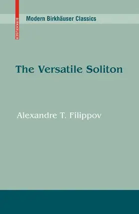 Filippov |  The Versatile Soliton | Buch |  Sack Fachmedien