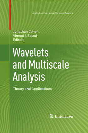 Cohen / Zayed | Wavelets and Multiscale Analysis | E-Book | sack.de