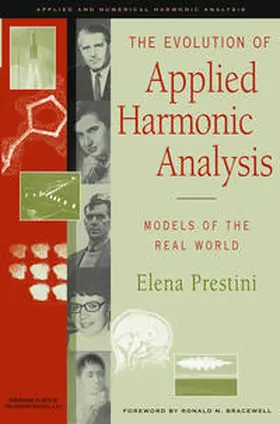 Prestini | The Evolution of Applied Harmonic Analysis | E-Book | sack.de