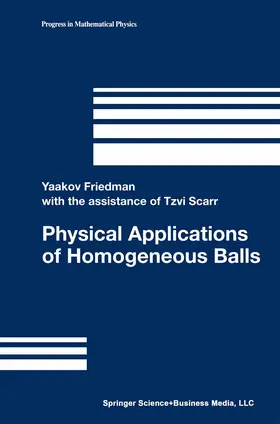Friedman |  Physical Applications of Homogeneous Balls | eBook | Sack Fachmedien