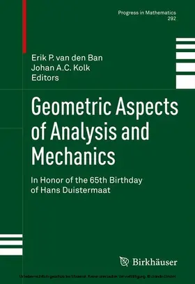 van den Ban / Kolk | Geometric Aspects of Analysis and Mechanics | E-Book | sack.de