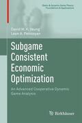 Petrosyan / Yeung |  Subgame Consistent Economic Optimization | Buch |  Sack Fachmedien