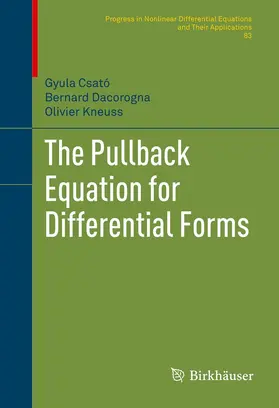 Csató / Dacorogna / Kneuss | The Pullback Equation for Differential Forms | E-Book | sack.de